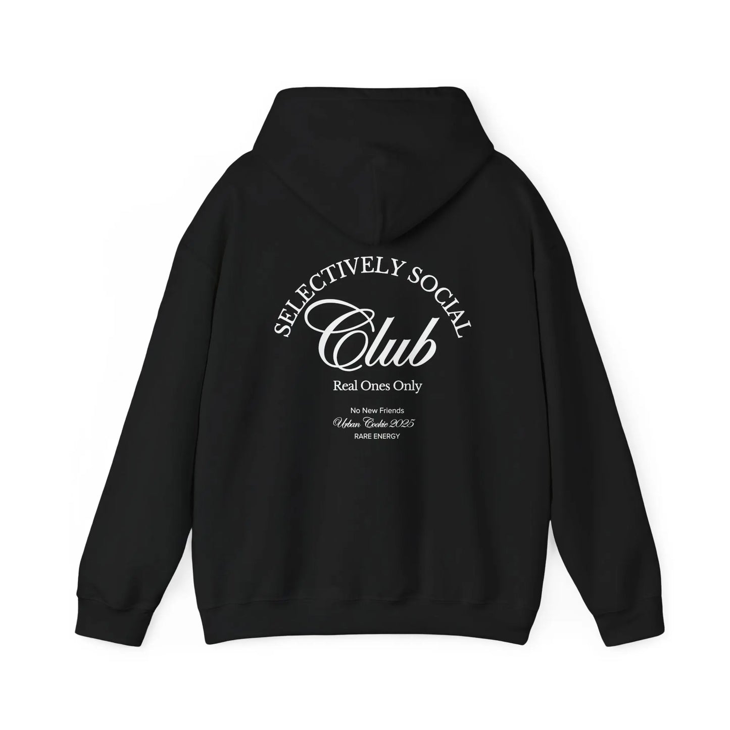 Black 'Selectively Social Club' hoodie from Urban Cookie, featuring a minimalist design in bold White text on the back that reads 'Real Ones Only' and 'Rare Energy.'
