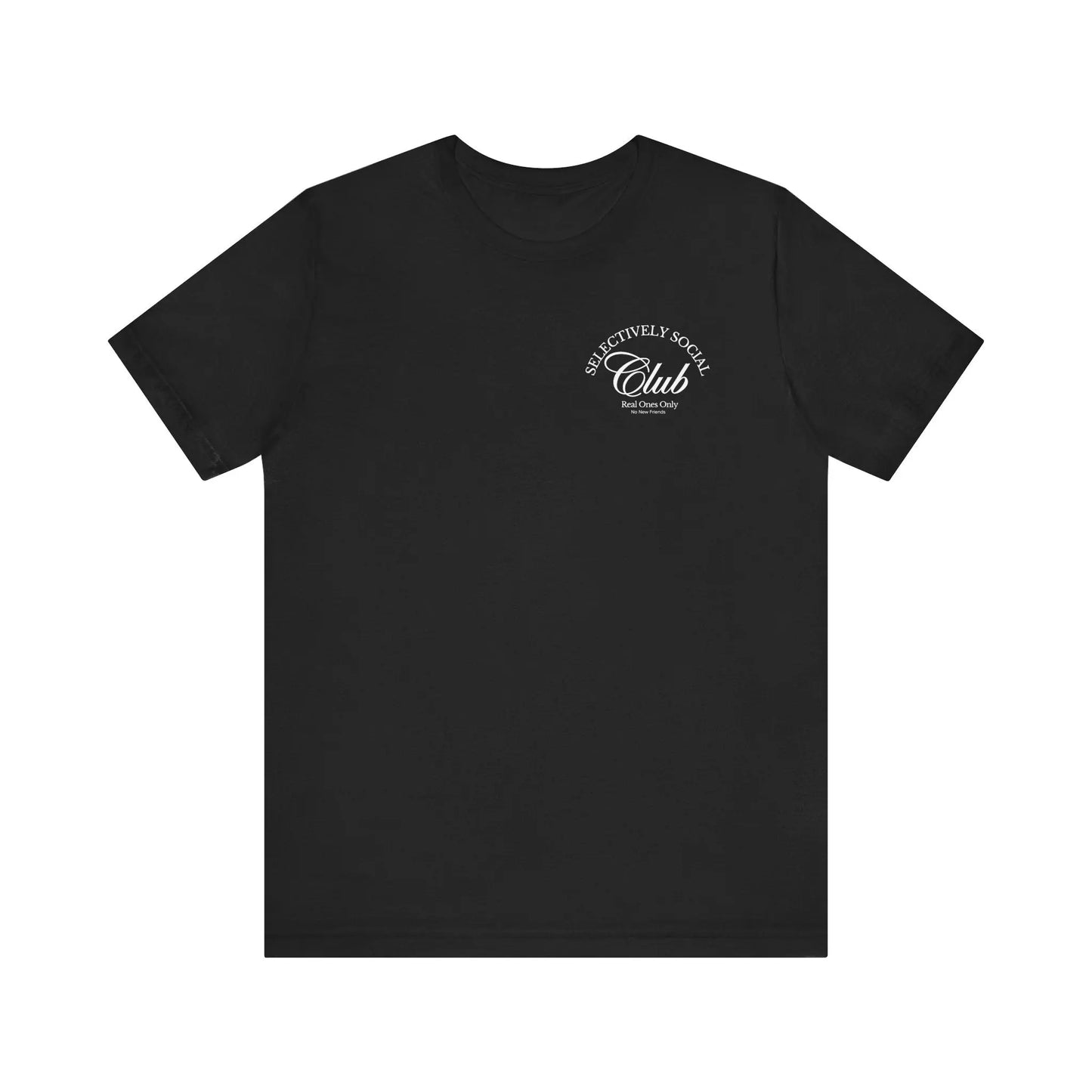 Black streetwear Trendy t-shirt Selectively Social with minimalist white upper left chest print reading 'Selectively Social Club – Real Ones Only'. Urban style tee designed for introverted extroverts and fashion-forward trendsetters.
