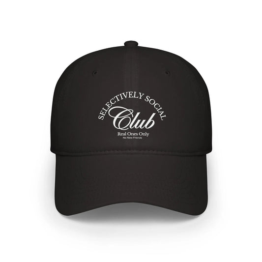 Selectively Social Club Black Low Profile Cap. Stylish & minimal design with white  text. It's perfect for those who prefer to keep their circles small.