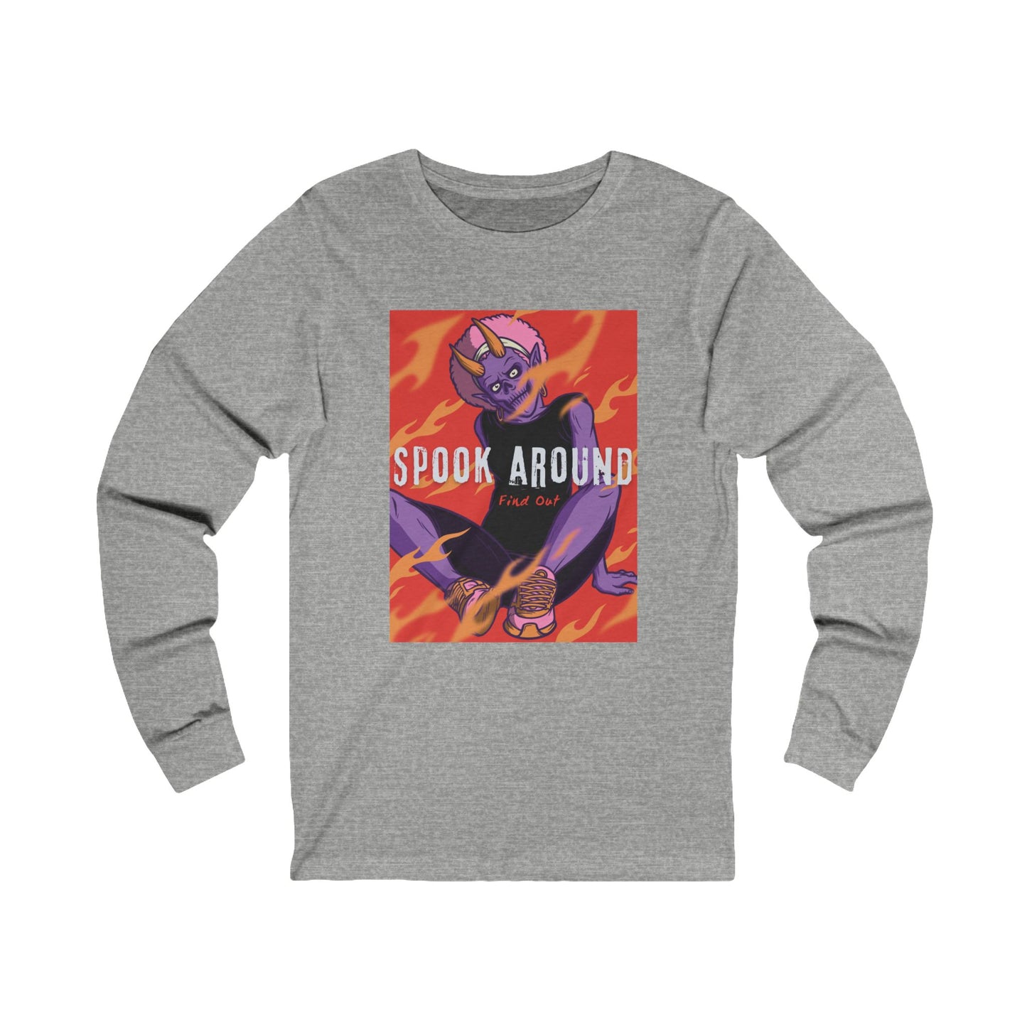 Athletic Heather long sleeve t-shirt with a casually dressed purple monster with horns wearing sneakers and earrings sitting in orange flames. Spook Around Find Out bold text.