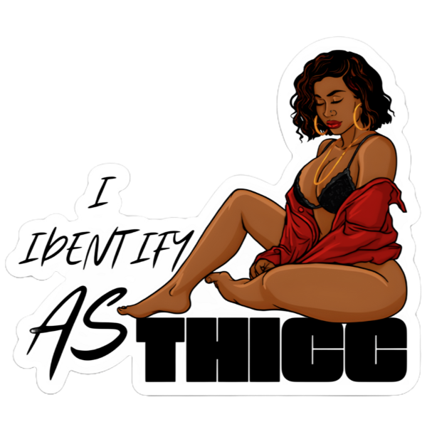 THICC Sticker | Celebrate Curves & Confidence